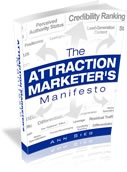 Attraction Marketer's Manifesto
